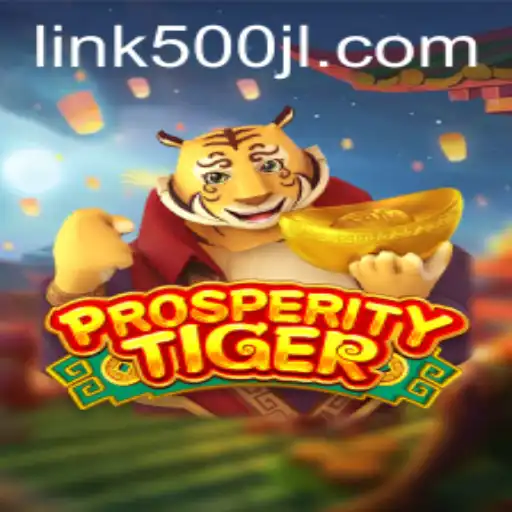 Discover the Exciting World of ProsperityTiger: The Game Revolutionizing Strategy Gaming